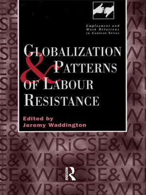 cover image of Globalization and Patterns of Labour Resistance
